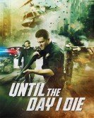 Until the Da poster