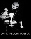 poster_until-the-light-takes-us_tt1014809.jpg Free Download