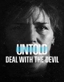 poster_untold-deal-with-the-devil_tt15085794.jpg Free Download