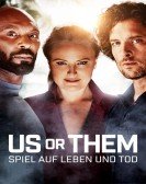 Us Or Them poster