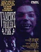 Vampire Trailer Park poster