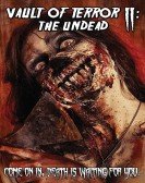 poster_vault-of-terror-ii-the-undead_tt4706596.jpg Free Download