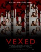 poster_vexed_tt4934228.jpg Free Download