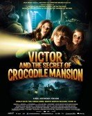 Victor and the Secret of Crocodile Mansion Free Download