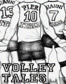 poster_volley-tales_tt1723066.jpg Free Download