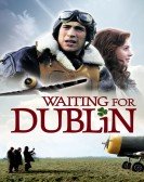Waiting for Dublin Free Download