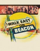 Walk East on Beacon! poster