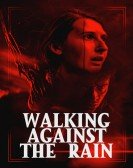 poster_walking-against-the-rain_tt11859058.jpg Free Download