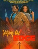 poster_walking-the-edge_tt0086566.jpg Free Download