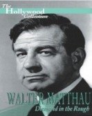 Walter Matthau: Diamond in the Rough poster