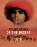 poster_wanderers-of-the-desert_tt0086934.jpg Free Download