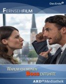 poster_warum-ich-meinen-boss-entfuhrte_tt4260948.jpg Free Download