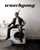 poster_waschgang_tt2041547.jpg Free Download