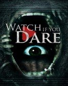 Watch If You Dare (2018) poster