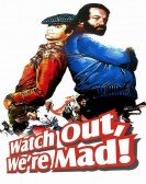 poster_watch-out-were-mad_tt0069697.jpg Free Download