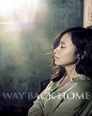 poster_way-back-home_tt2797106.jpg Free Download