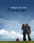 poster_ways-to-live-forever_tt1446208.jpg Free Download