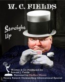 W.C. Fields: Straight Up Free Download