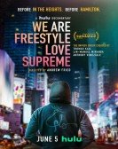 We Are Freestyle Love Supreme poster