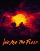 We Are the Flesh Free Download