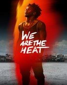 poster_we-are-the-heat_tt8949410.jpg Free Download