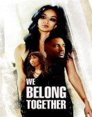 poster_we-belong-together_tt8417466.jpg Free Download