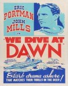 poster_we-dive-at-dawn_tt0036516.jpg Free Download