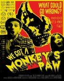 poster_we-got-a-monkeys-paw_tt8140712.jpg Free Download