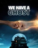 poster_we-have-a-ghost_tt7798604.jpg Free Download