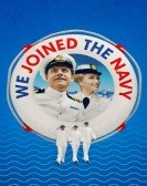 We Joined the Navy Free Download