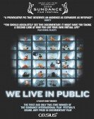 We Live in Public Free Download