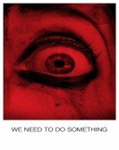 poster_we-need-to-do-something_tt13363828.jpg Free Download