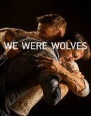 We Were Wolves Free Download