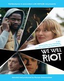 We Will Riot Free Download