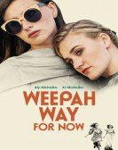 Weepah Way For Now Free Download