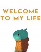 Welcome to My Life Free Download