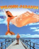 poster_welcome-to-paradise_tt0114977.jpg Free Download