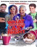 poster_what-happened-last-night_tt5028822.jpg Free Download