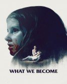 What We Become Free Download