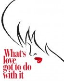 What's Love Got to Do with It Free Download