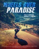 Wheels Over Paradise poster