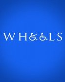 Wheels (2014) Free Download