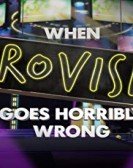 When Eurovision Goes Horribly Wrong Free Download