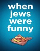 poster_when-jews-were-funny_tt2378587.jpg Free Download