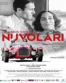 poster_when-nuvolari-runs-the-flying-mantuan_tt5723576.jpg Free Download