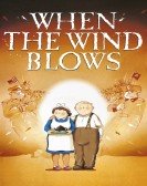 When the Wind Blows poster