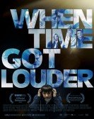 poster_when-time-got-louder_tt11362842.jpg Free Download