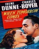 poster_when-tomorrow-comes_tt0032124.jpg Free Download