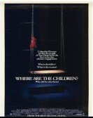 poster_where-are-the-children_tt0092204.jpg Free Download