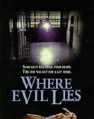 Where Evil Lies poster